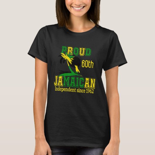 Jamaica Independence Day 2022 Proud Jamaican 1962 T-shirt (Voorkant)