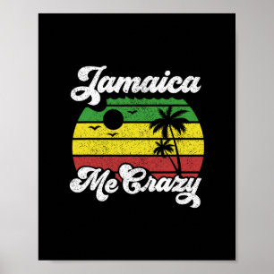 Jamaica maakt me gek Rasta Roots Rock Reggae Jamai Poster