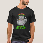 Jamaica Me Crazy Rasta Apparel Reggae Stuff Funny T-shirt (Voorkant)