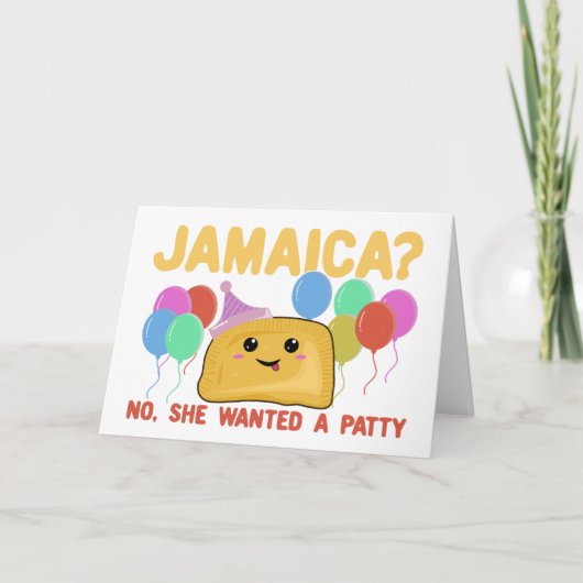 Jamaica? Nee, ze wilde een Patty - Grappig Jamaica Kaart (Voorkant)