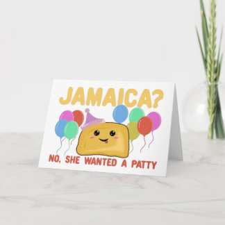 Jamaica? Nee, Ze Wilde een Patty - Grappige Jamaic Kaart