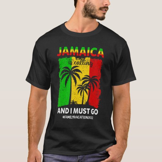 Jamaica roept op en ik moet Jamaica laten vervagen T-shirt (Voorkant)