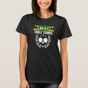 Jamaica Table Tennis Jamaican Ping Pong Support T-shirt