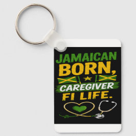 Jamaicaans Geboren Verzorger voor het Leven  Sleutelhanger