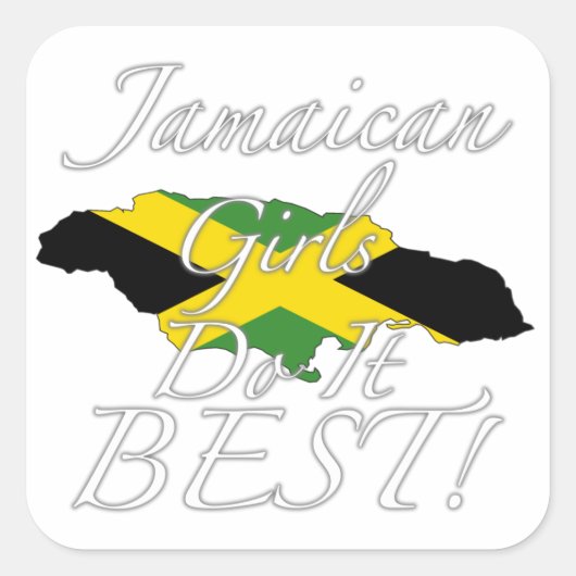 Jamaicaanse meisjes doen het beste! vierkante sticker (Voorkant)