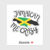 Jamaican Me Crazy Sticker (Vel)