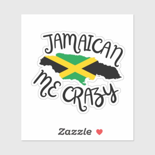 Jamaican Me Crazy Sticker (Vel)