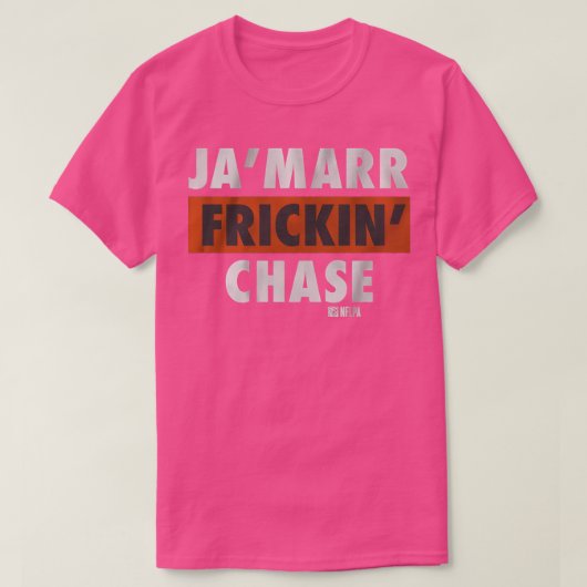 JaMarr Fricking Chase T-shirt (Design voorkant)