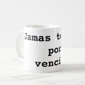 Jamas te des por vencido koffiemok (Voorkant links)
