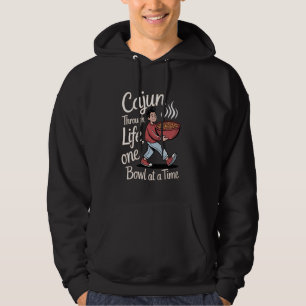 Jambalaya Cajun door het leven, een kom per keer Hoodie