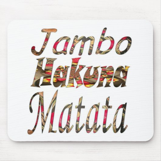 Jambo Hakuna Matata Afrikaanse  kunst Print Muismat (Voorkant)