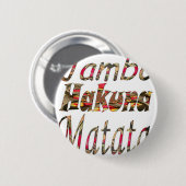 Jambo Hakuna Matata Afrikaanse kunst Print Ronde Button 5,7 Cm (Voorkant /achterkant)