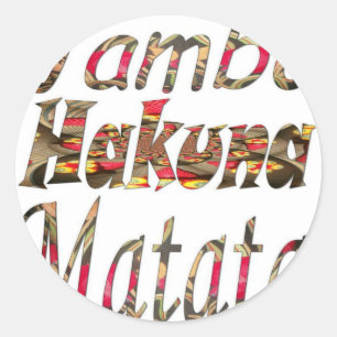 Jambo Hakuna Matata! Afrikaanse kunst print Ronde Sticker