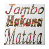 Jambo Hakuna Matata Afrikaanse  kunst Print Tegeltje (Voorkant)