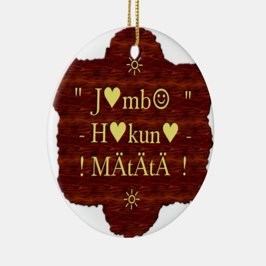 Jambo Hakuna Matata: Afrikaanse kunstdruk/grafiek Keramisch Ornament (Rechts)