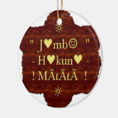 Jambo Hakuna Matata: Afrikaanse kunstdruk/grafiek Keramisch Ornament (Links)