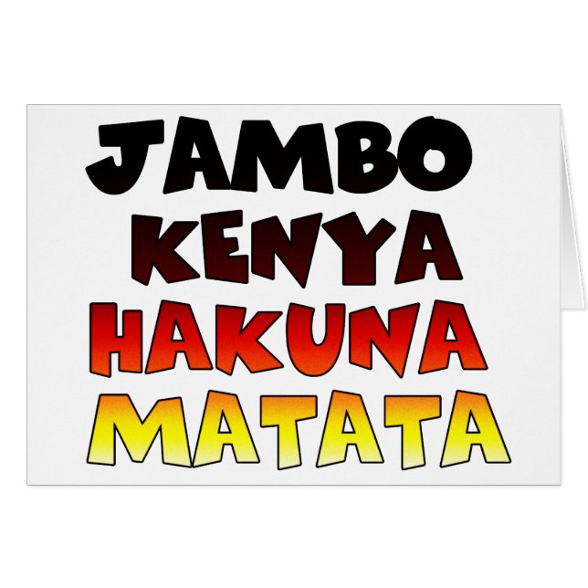 Jambo Kenya Hakuna Matata (Voorkant Horizontaal)