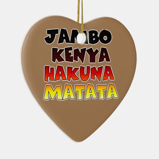 Jambo Kenya Hakuna Matata Keramisch Ornament (Rechts)