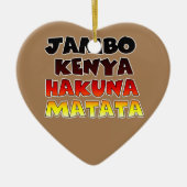 Jambo Kenya Hakuna Matata Keramisch Ornament (Voorkant)