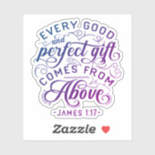 James 1:17 Elke Goede & Perfecte Gift Waterverf Sticker (Vel)