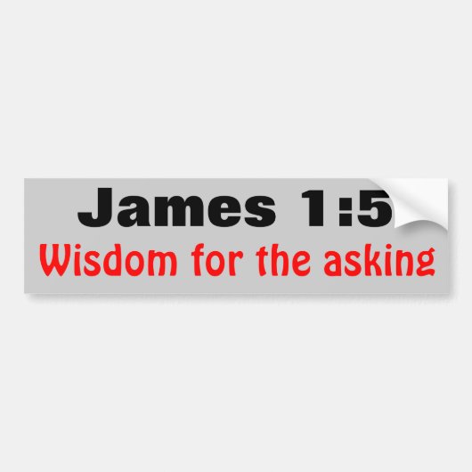 James 1:5 Wijsheid voor de vragende Bumpersticker (Voorkant)