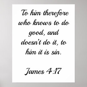 James 4:17 Poster over goed doen