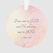 James 4:8 Draw nabij God Bijbelse Verse Ornament (voorkant)