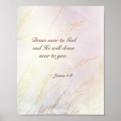 James 4:8 Draw nabij God Bijbelse Verse Poster (Voorkant)
