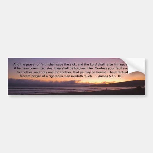James 5:15 - 16 bumpersticker (Voorkant)