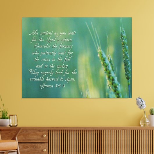 James 5:6-8 DoorzettingsInspirerend Canvas Afdruk (Insitu (Woonkamer))