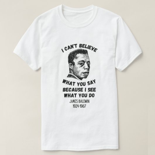 James Baldwin Quotes T-shirt (Design voorkant)
