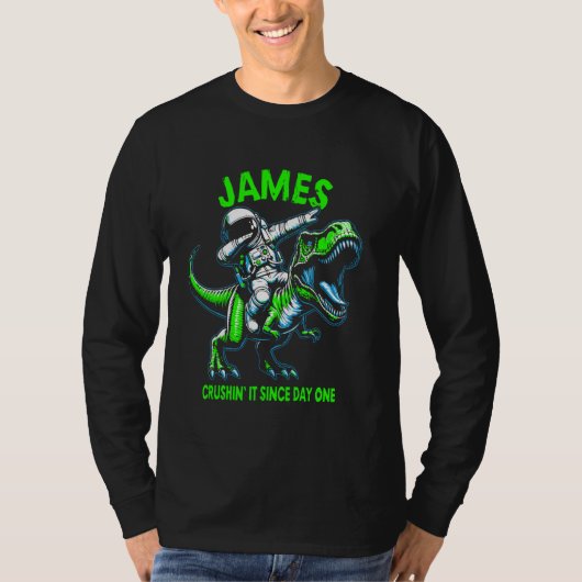 James Crushin' It Since Day One Astronaut Dinosaur T-shirt (Voorkant)
