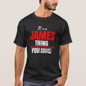 James ding dat je niet zou begrijpen t-shirt (Voorkant)