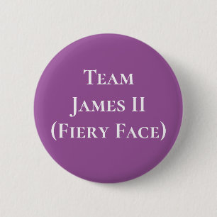 James II (Fiery Face), koning der Schotten Ronde Button 5,7 Cm