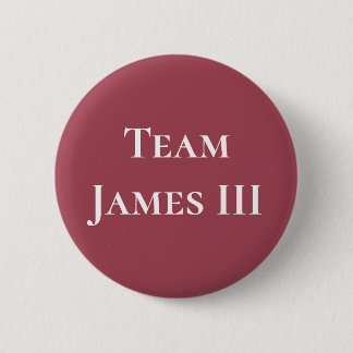 James III, koning der Schotten Ronde Button 5,7 Cm