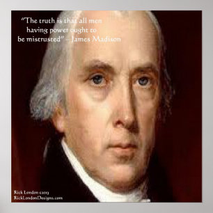 James Madision "Wantrouwen Macht" Quote Poster