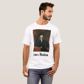 james_madison_by_gilbert_stuart, James Madison, .. T-shirt (Voorkant volledig)