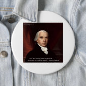 James Madison "Distrust Power" Wisdom Quote Gifts Ronde Button 6,0 Cm (In situ)