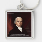 James Madison "Distrust Power" Wisdom Quote Gifts Sleutelhanger (Voorkant)