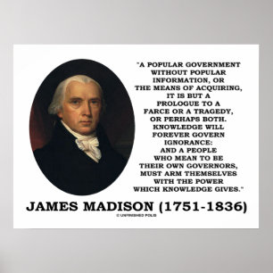 James Madison Knowledge Forever Governance Ignoran Poster