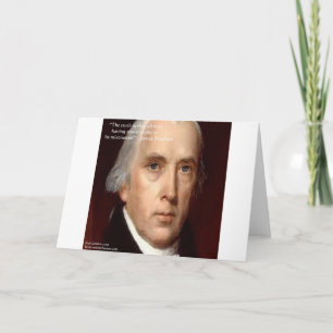 James Madison "Mistrust Power" Wisdom Quote Kaart