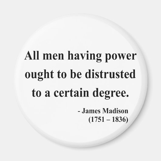 James Madison Quote 1a Magneet (Voorkant)