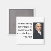James Madison Quote 1b Magneet (Voorkant / Achterkant)