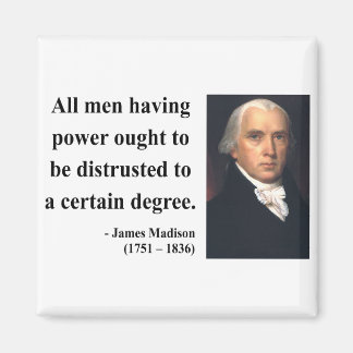 James Madison Quote 1b Magneet