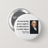 James Madison Quote 1b Ronde Button 5,7 Cm (Voorkant /achterkant)