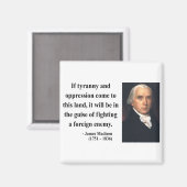 James Madison Quote 2b Magneet (Voorkant / Achterkant)