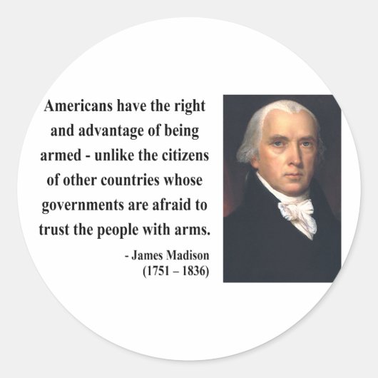 James Madison Quote 4b Ronde Sticker (Voorkant)