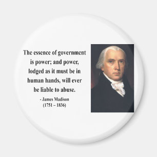 James Madison Quote 5b Magneet