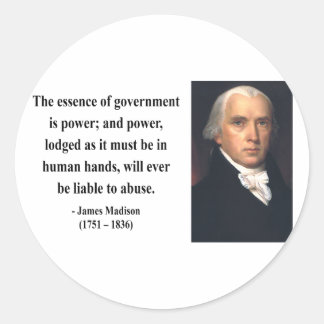 James Madison Quote 5b Ronde Sticker