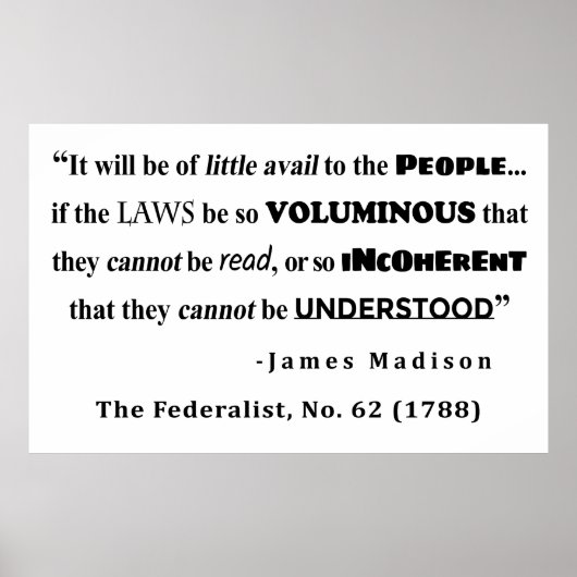 James Madison Quote van The Federalist, nr. 62 Poster (Voorkant)